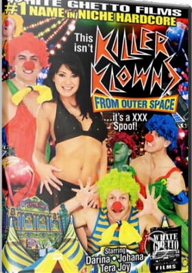 Это не клоуны убийцы из Космоса-XXX Версия